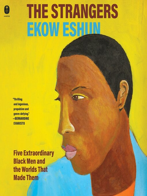 Title details for The Strangers by Ekow Eshun - Available